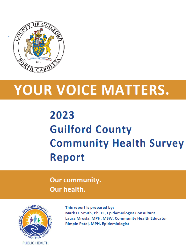 Your Voice Matters. 2023 Guilford County Community Health Survey.